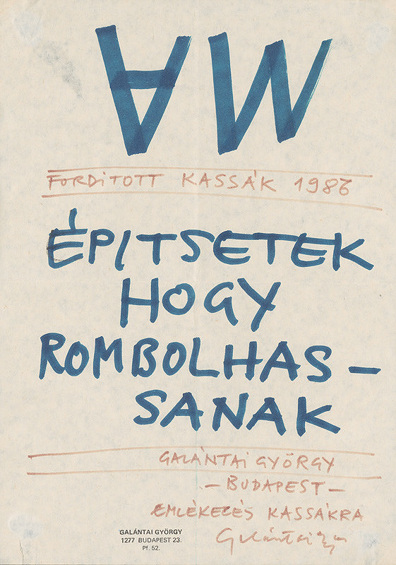 György Galántai – Fordított Kassák 1986