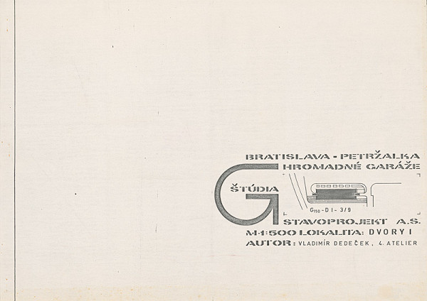 Vladimír Dedeček – Hromadné garáže v Bratislave – Petržalke – Dvory I. Štúdia. Titulný list.
