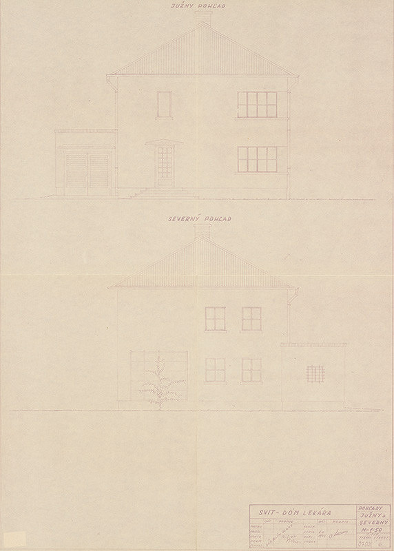 Neznámy autor – Svit - Dom lekára - južný a severný pohľad. M 1:50