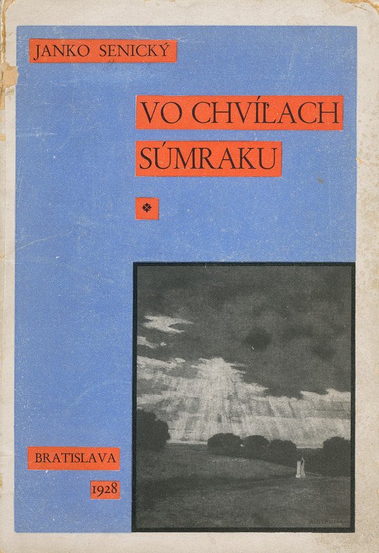 Eduard Maiwald, Alojz Struhár – Janko Senický: Vo chvíľach súmraku